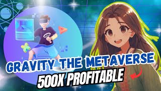 Gravity The Metavers where Anyone Can Play | Free To Play Game | Gameplay  Demo