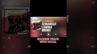 Semangat Lamina lefthanded Backing Track With Vocal 