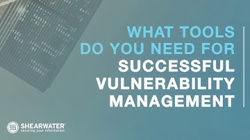 What tools do you (really) need for vulnerability management