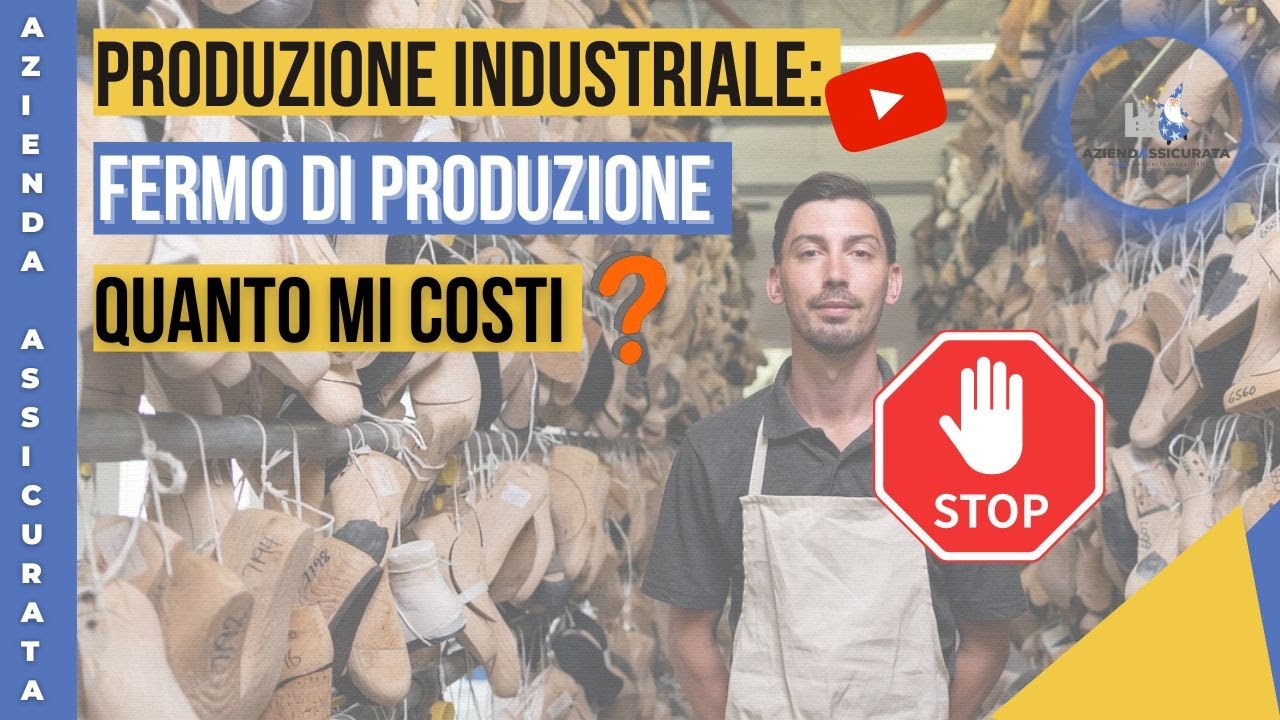 Produzione industriale: Fermo di produzione quanto mi costi?