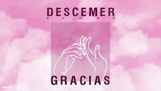 Descemer Bueno -  Gracias (canción orgánica)