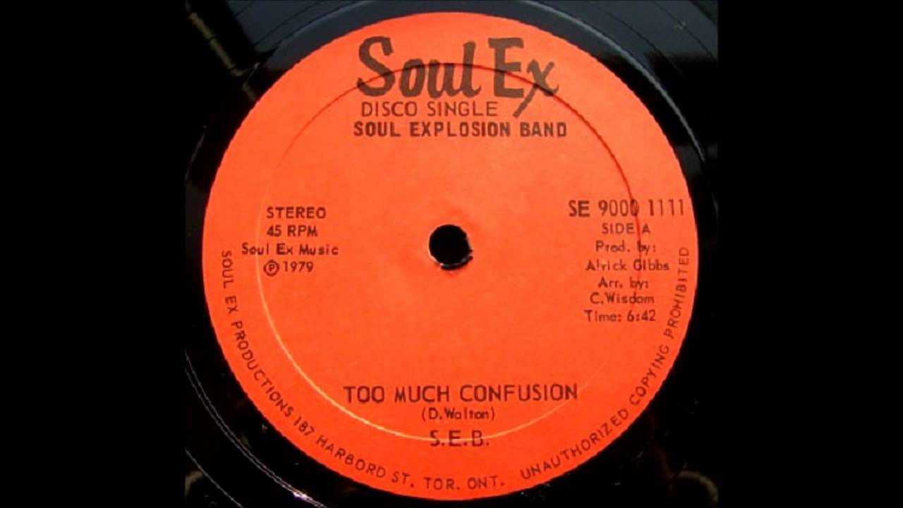 12'' Soul Explosion Band Too Much Confusion (& dub) YouTube
