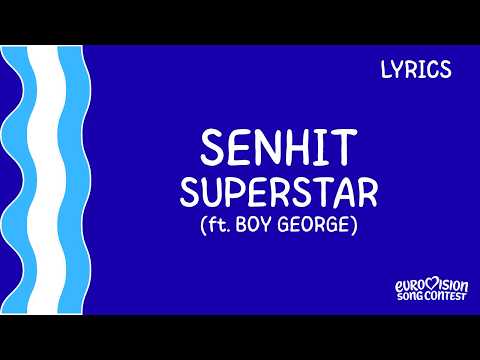 LYRICS - TESTO | SENHIT & BOY GEORGE - SUPERSTAR | EUROVISION 2026 SAN MARINO