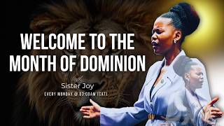 COMMAND YOUR WEEK WITH SISTER JOY|THE MONTH OF DOMINION |06 April 2026