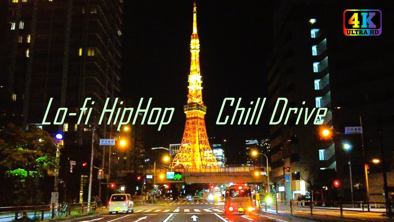 【4K】🌃Lo-fi HipHop🌙Chill Music🌠Tokyo Night Drive【作業用BGM】