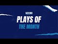 NCCAA Plays of the Month - December 2024