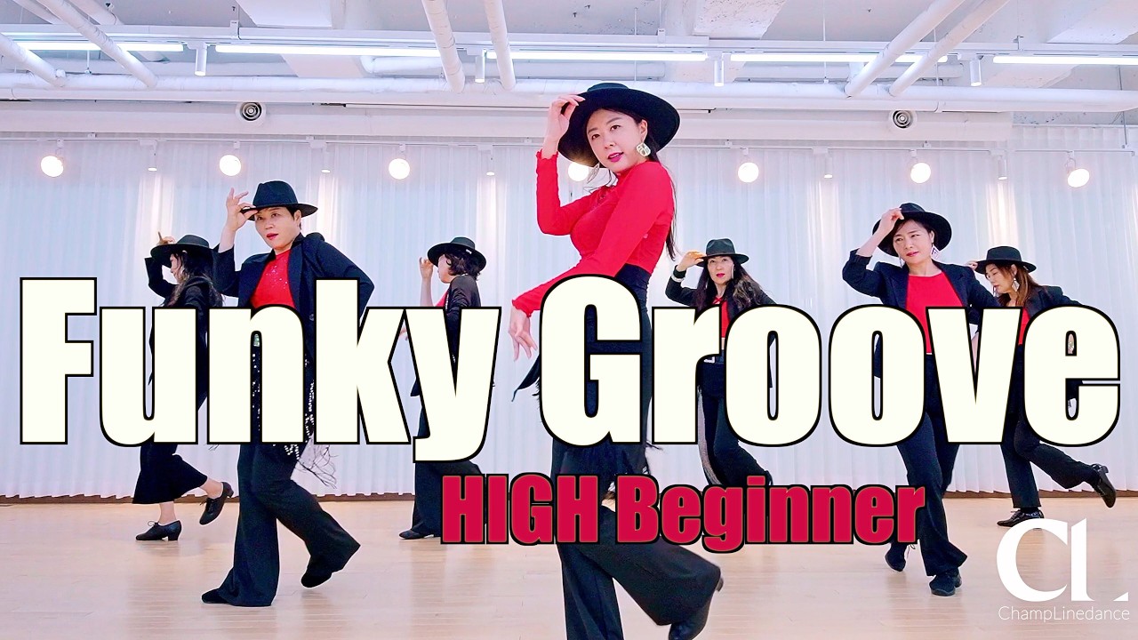[수요고급] Funky Groove Linedanceㅣ펑키 그루브 라인댄스 | High Beginner | 챔프라인댄스 | 선릉역 7번출구 010 8833 4921