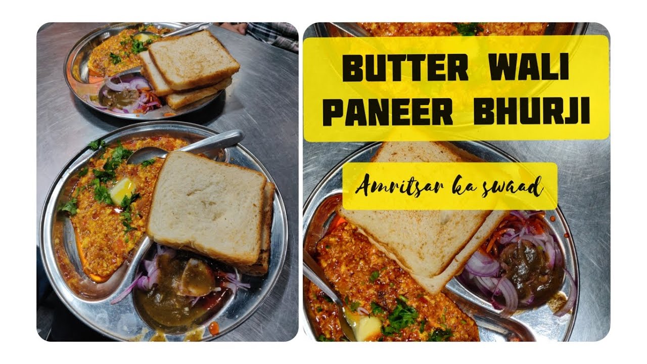 Butter Paneer Bhurji Amritsar Street Food Pyare Lal Telephone