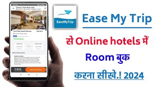 Ease my trip app se online hotel mai room book kaise kare!! screenshot 2