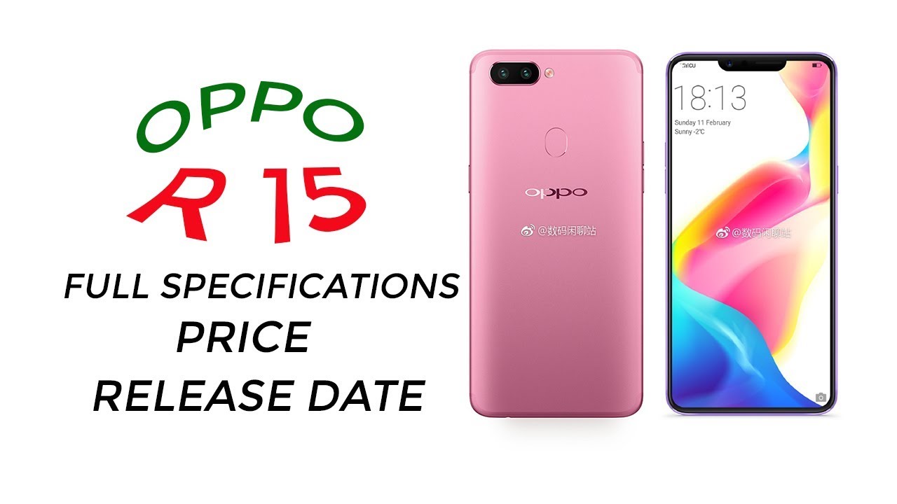 Oppo R15 Specification Price Release Date