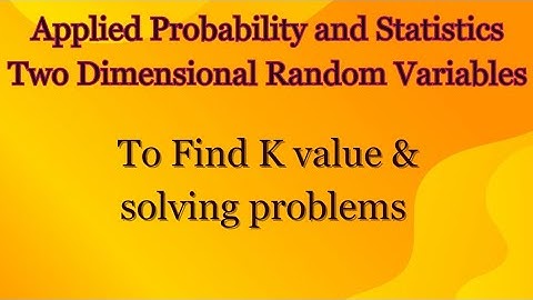 MA4151 | MA4108 | - Solving Problems Class 1 | To find K value