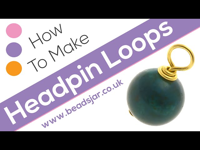 How To Wire Wrap Using a Headpin –