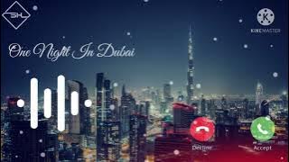 One Night In Dubai Ringtone| Aarsh Helena| Helena One Night In Dubai Song Ringtone| Dubai Ringtone|