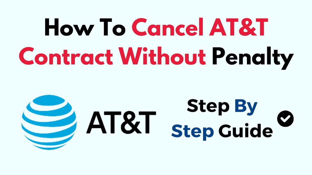 How To Cancel AT&T Contract Without Penalty - YouTube