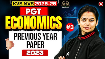 KVS NVS Vacancy 2025 | KVS NVS PGT Economics Previous Year Paper (2023) | KVS NVS Economics Classes