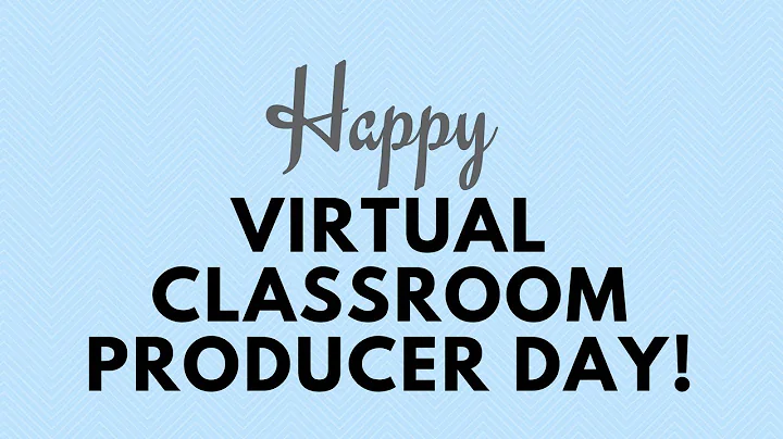 A Virtual Classroom Producer Day Message from Jenn...