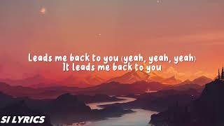 Lost Frequencies - Back to You (Lyrics)