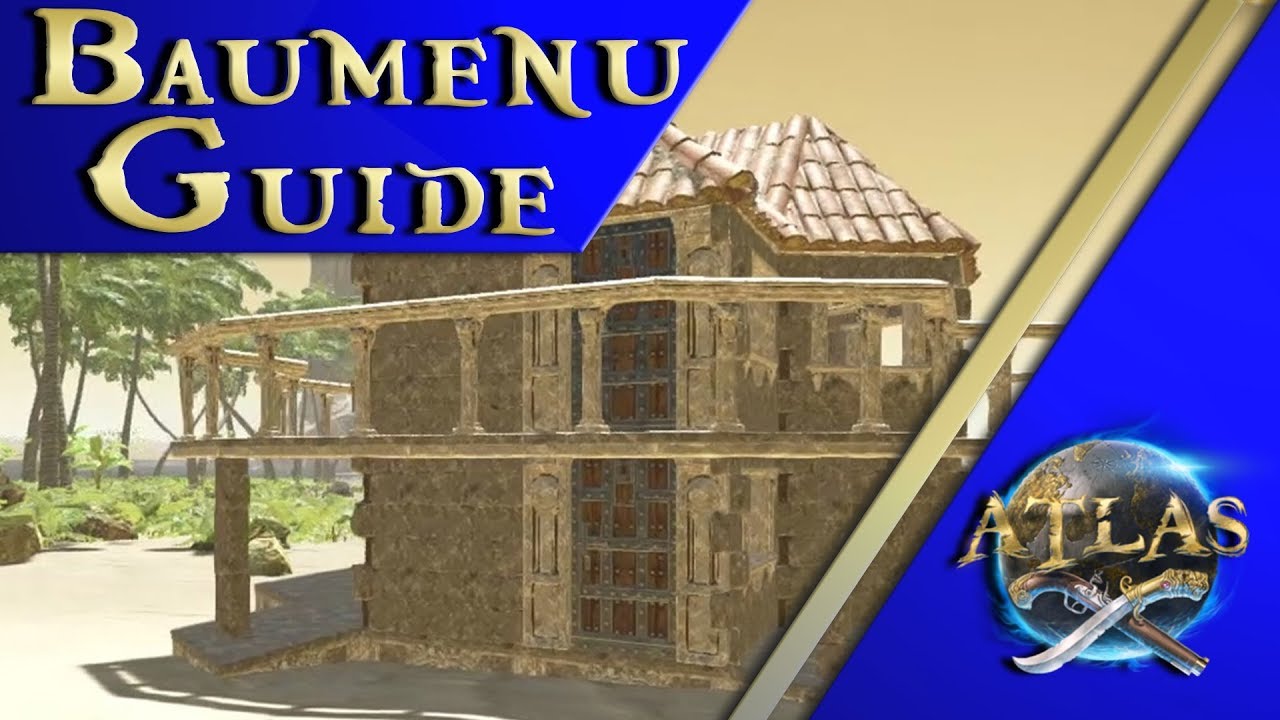 Das Baumenü erklärt - Atlas Guide Tutorial deutsch german