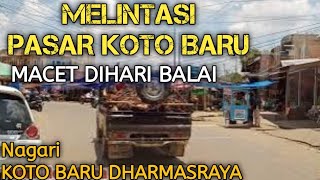 Pasar Koto Baru Dharmasraya