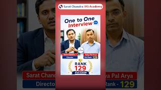 IFoS Rank 129 Satya Pal Arya Mock Interview | 1 to 1 UPSC Interview Guidance by Sarat Chandra Sir