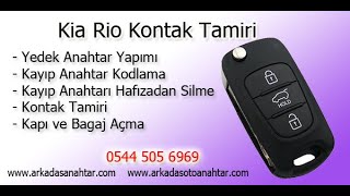 2011 model Kia Rio kontak arızası araç başına gidilip 30 dakikada çözüldü