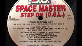 Space Master - Step On (O.S.L.)
