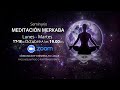 SEMINARIO DE MEDITACION MERKABA 🧘✨💫🌎