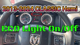 How To Enable/Disable ECO Mode Light On 4th Gen CLASSIC Ram 1500