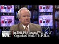 Bill Moyers Dies at 91: PBS Icon on Corruption of Corporate Media and Power of Public Broadcasting