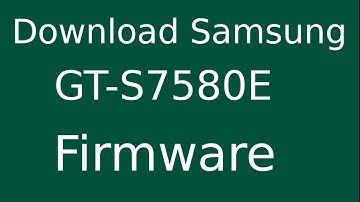 How To Download Samsung Galaxy Trend Plus GT-S7580E Stock Firmware (Flash File) For Update Device
