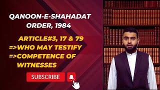 Article 3 QSO | Article 17 QSO | Article 79 QSO | Competency of Witnesses