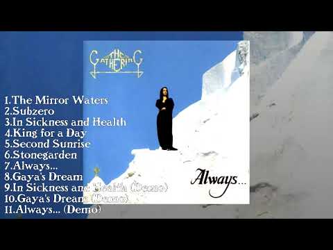 The Gathering - Always... FULL ALBUM Remastered Version (2005)