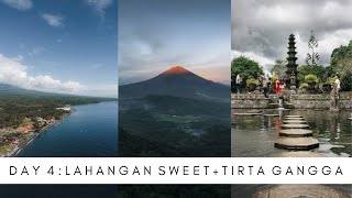 Exploring Bali | Day 4: Sunrise at Lahangan Sweet + Amed + Tirta Gangga