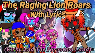 The Ethans + Kirby Reacts To:The Raging Lion Roars With Lyrics By Juno Songs (Gacha Club)