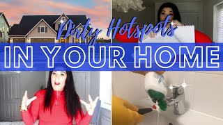 What's the Dirtiest Places in the Home & How To Keep Them Clean!