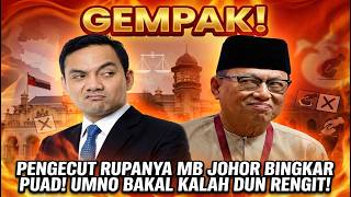 PENGECUT RUPANYA MB JOHOR PENDEDAHAN PUAD! UMNO BAKAL KALAH DI DUN RENGIT!'