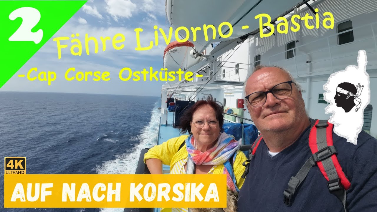 Korsika mit Wohnmobil Teil2 nach Bastia und Cap Corse.