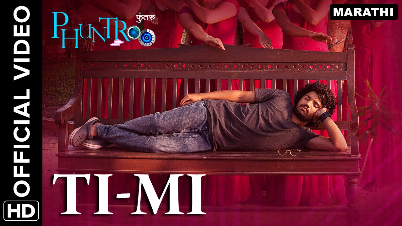 ti mi official video song phuntroo madan deodhar ketaki mategaonkar sujay s dahake youtube ti mi official video song phuntroo madan deodhar ketaki mategaonkar sujay s dahake