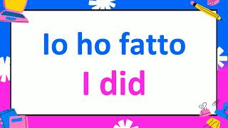 Learn 35 Critical Italian Verbs with Past Tense Conjugations + Practice Sentences Fast!