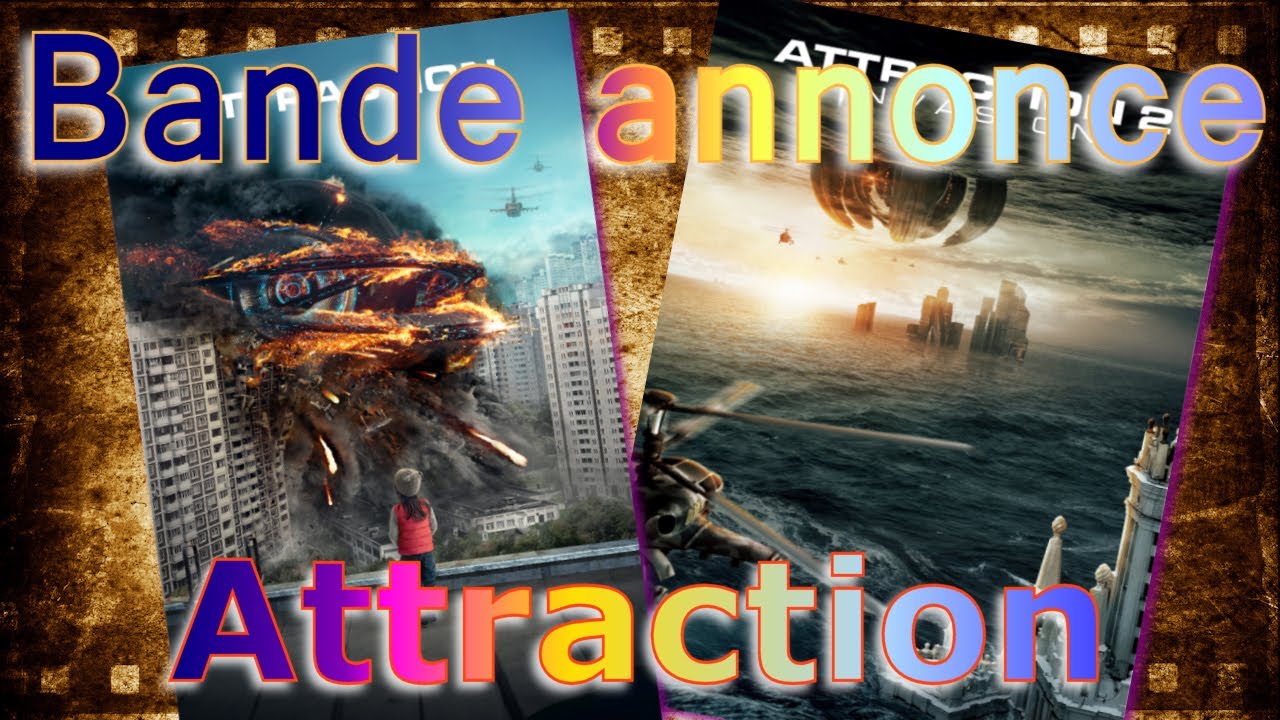Bande annonce attraction 1 et attraction 2 vf - YouTube