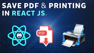 React To Pdf Printing Print In React Js Save Pdf And Print React Js Tutorial