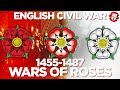 Wars of Roses 1455-1487 - English Civil Wars DOCUMENTARY