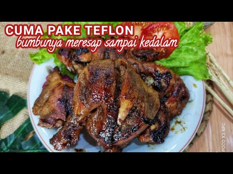 Petunjuk Masak ayam bakar kecap teflon | resep ayam bakar kecap Yang Bergizi