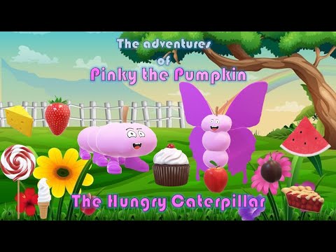 The Adventures of Pinky the Pumpkin! Ep. 11 - The Very Hungry