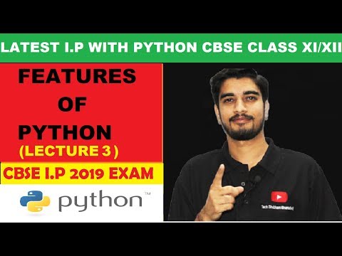 #3 Features of Python | Python for Beginners | CBSE  Information Practices with Python Class XI/XII