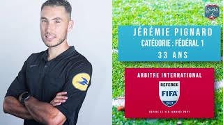 Jérémie Pignard devient arbitre international FIFA !