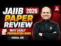 JAIIB 2026 Paper Review | Why Early Preparation Wins | Vishal Sir