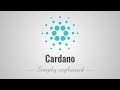 Cardano - Simply Explained