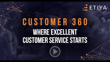 Etiya Customer 360