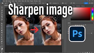 How to Sharpen Image in Photoshop (2026 New Way)